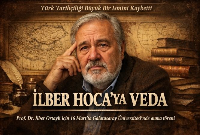 Türk Tarihçiliğinin “İlber Hocası” Hayatını Kaybetti